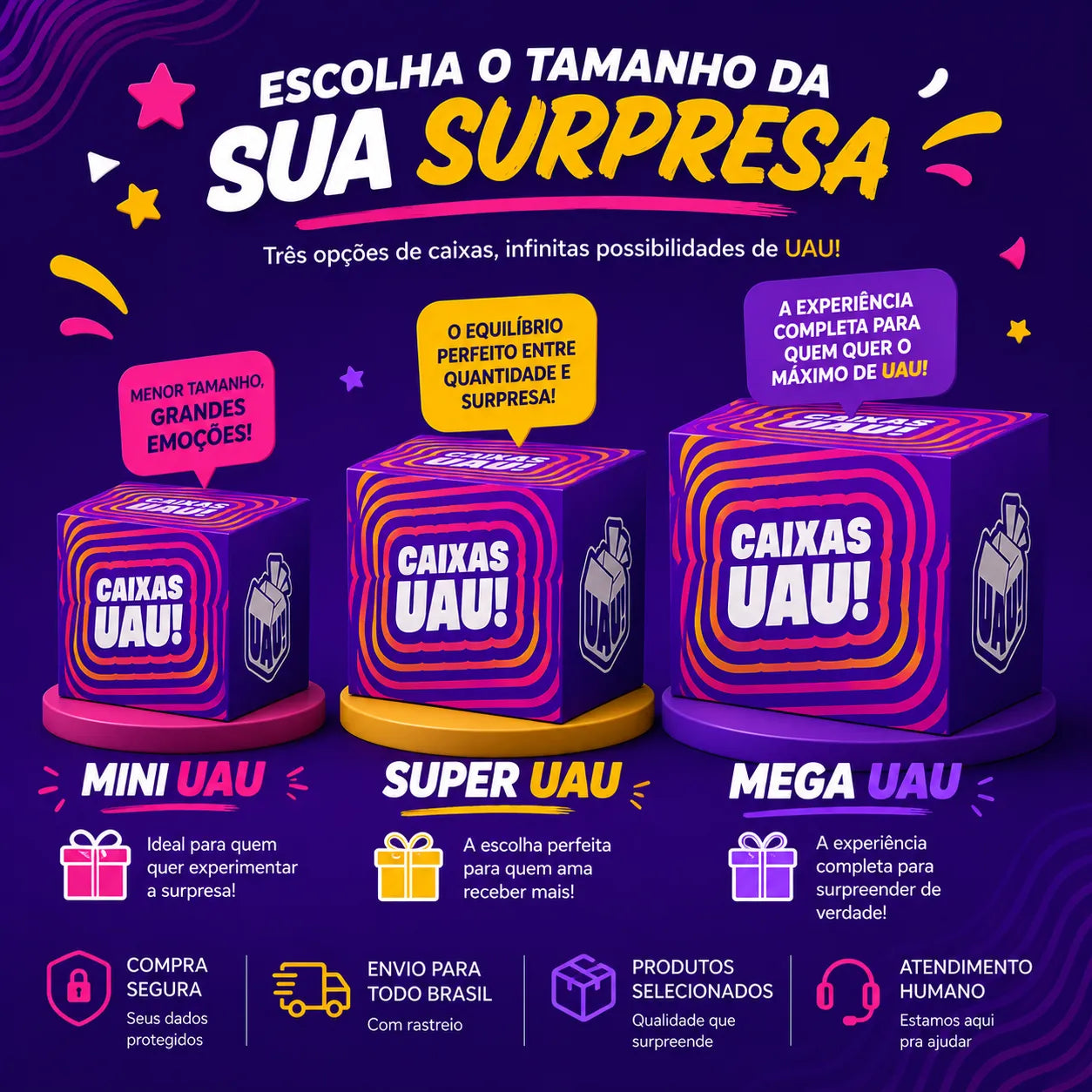 Caixas UAU! - Caixa mágica